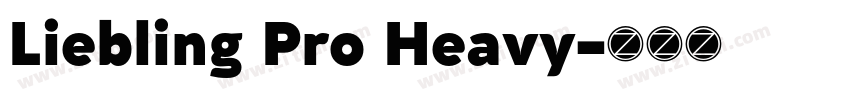 Liebling Pro Heavy字体转换